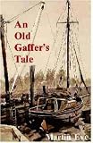 An Old Gaffer's Tale