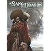 Le Sang du Dragon, Tome 1 � 3 : L'int�grale