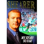 Alan Shearer's Story So Far book cover