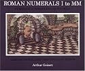 Roman Numerals I to MM: Liber De Difficillimo Computando Numerum