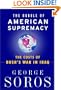 The Bubble of American Supremacy: The Costs of Bush's War in Iraq