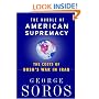 The Bubble Of American Supremacy: The Costs Of Bush's War In Iraq