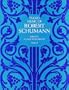 Piano Music of Robert Schumann, Series I (Dover Music for Piano)