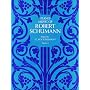 Piano Music of Robert Schumann, Series I