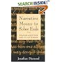 Narrative Means to Sober Ends: Treating Addiction and Its Aftermath