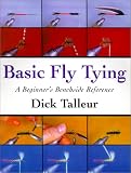 Basic Fly Tying: A Beginner's Benchside Reference