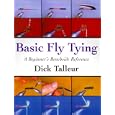 Basic Fly Tying: A Beginner's Benchside Reference by Dick Talleur