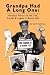 Books : Grandpa Had a Long One: Personal Notes on the Life, Career & Legacy of Benny Bell
