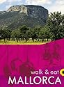 Mallorca (Walk and Eat)