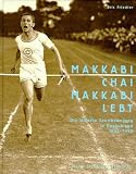 Makkabi chai, Makkabi lebt - Eric Friedler, Barbara Siebert