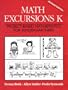 Math Excursions K (Math Excursions Series)