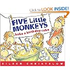 Five Little Monkeys Bake a Birthday Cake: (formerly titled Don't Wake Up Mama) by Eileen Christelow