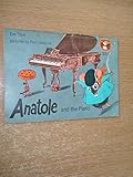Anatole and the piano