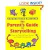 Parents' Guide to Storytelling