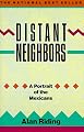 Distant Neighbors: A Portrait of the Mexicans