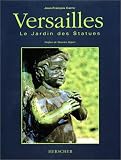 Versailles : Le jardin des statues