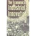 The Economics of Industrial Innovation - 3rd Edition