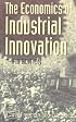 The Economics of Industrial Innovation - 3rd Edition