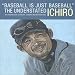 Search : 'Baseball Is Just Baseball': The Understated Ichiro: An Unauthorized Collection Compiled by David Shields