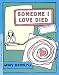 SOMEONE I LOVE DIED (Grow: Growth and Recovery Outreach Workbooks)