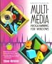 Multimedia Programming for Windows