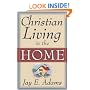Christian Living in the Home