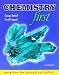 Chemistry First