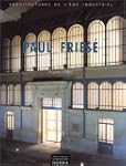 Paul Fries� (1851-1917) : Architectur...