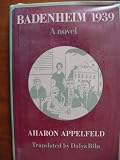 Badenheim 1939 A Novel (LARGE PRINT EDITION)