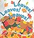 Nancy Elizabeth Wallace: Leaves! Leaves! Leaves
