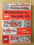 Mathematics for everyday life