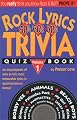 Rock Lyrics: 50'S, 60'S, 70's Trivia Quiz Book (Rock Lyrics Trivia Quizbooks)