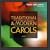 Traditional & Modern Carols [CD on Demand]