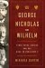 George, Nicholas and Wilhelm: Three Royal Cousins and the Road to World War I