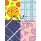 Go Girl Little Notes: 16 Assorted notecards and envelopes by  Gayle Steinbeigle