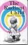 The Radiant Child (Quest Book)