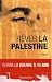 R�ver la Palestine