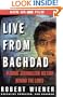 Live from Baghdad: Making Journalism History Behind the Lines
