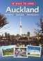 50 Ways to Love Auckland: History, Culture, Attractions