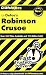 CliffsNotes on Defoe's Robinson Crusoe