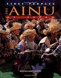 The Ainu of Japan (First Peoples)