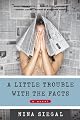Little Trouble with the Facts, A