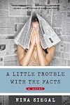 Little Trouble with the Facts, A