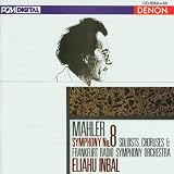 Mahler: Symphony No. 8