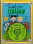 Teach Me Italian (Paperback and Audio CD): A Musical Journey Through the Day