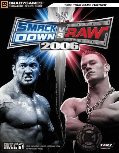 WWE SmackDown! vs. Raw  2006 (Bradygames Official Strategy Guide)