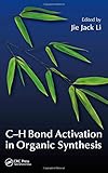 C-H bond activation in organic synthesis
