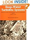 Deep-Water Turbidite Systems: Reprint Series 3 of the IAS (International Association Of Sedimentologists Reprints)