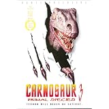 Carnosaur 3: Primal Species