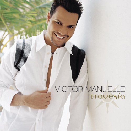 Victor Manuelle - Travesia - Zortam Music